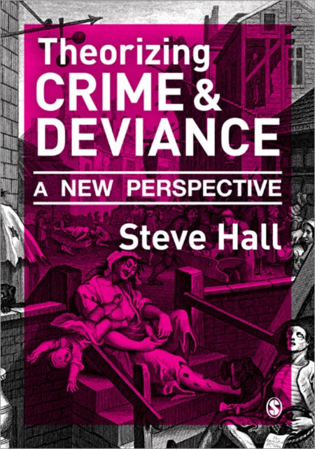 Book cover of: Theorizing Crime and Deviance
