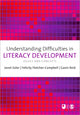 Book cover of: Understanding Difficulties in Literacy Development
