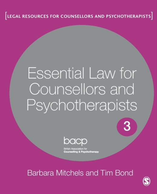Book cover of: Essential Law for Counsellors and Psychotherapists. By: Barbara Mitchels