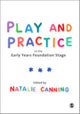 Book cover of: Play and Practice in the Early Years Foundation Stage. By: Natalie Canning