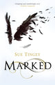 Book cover of: Marked. By: Sue Tingey