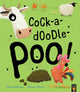 Book cover of: Cock-a-doodle-poo!. By: Steve Smallman