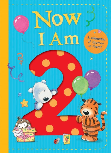 Book cover of: Now I Am 2. By: Rachel Baines