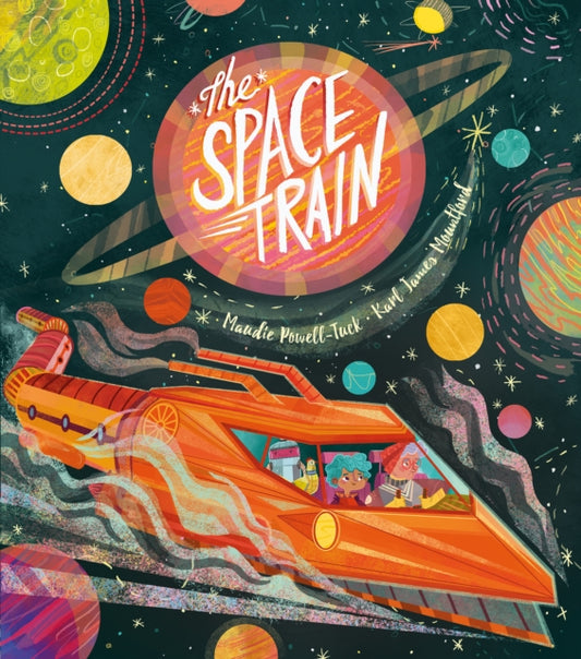 Book cover of: The Space Train. By: Maudie Powell-Tuck
