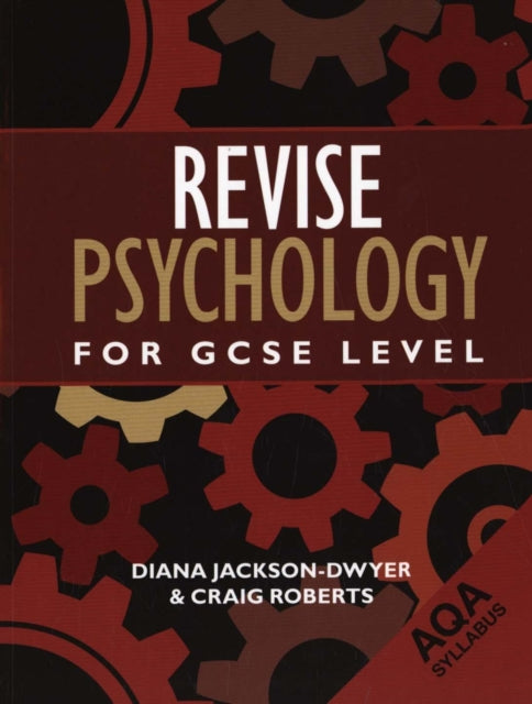 Book cover of: Revise Psychology for GCSE Level. By: Diana Jackson-Dwyer