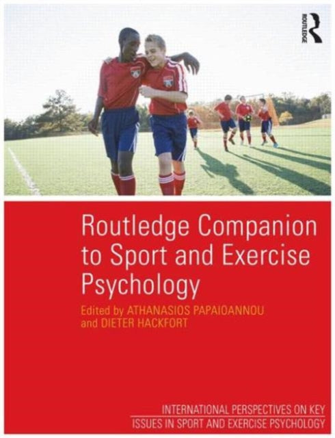 Book cover of: Routledge Companion to Sport and Exercise Psychology. By: Athanasios Papaioannou