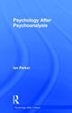 Book cover of: Psychology After Psychoanalysis. By: Ian Parker
