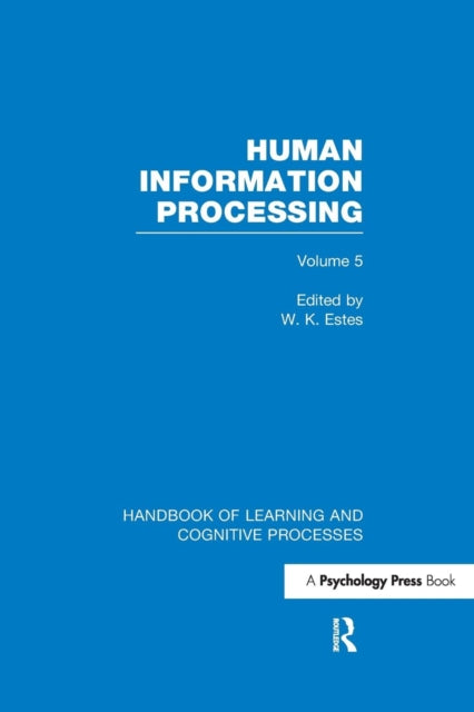 Book cover of: Handbook of Learning and Cognitive Processes (Volume 5). By: William K. Estes