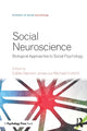 Book cover of: Social Neuroscience. By: Eddie Harmon-Jones