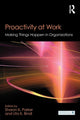 Book cover of: Proactivity at Work. By: Sharon K. Parker