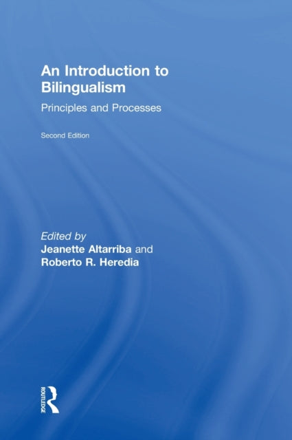 Book cover of: Introduction to Bilingualism. By: Jeanette Altarriba