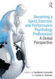 Book cover of: Becoming a Sport, Exercise, and Performance Psychology Professional. By: J. Gualberto Cremades