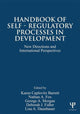 Book cover of: Handbook of Self-Regulatory Processes in Development. By: Karen Caplovitz Barrett