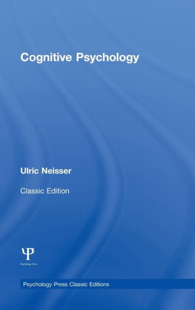 Book cover of: Cognitive Psychology. By: Ulric Neisser
