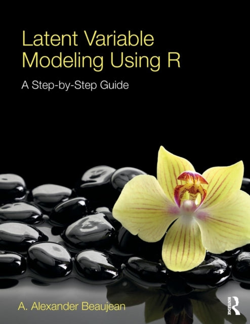 Book cover of: Latent Variable Modeling Using R