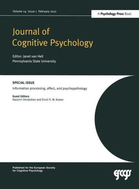Book cover of: Information Processing, Affect and Psychopathology. By: Nazanin Derakshan