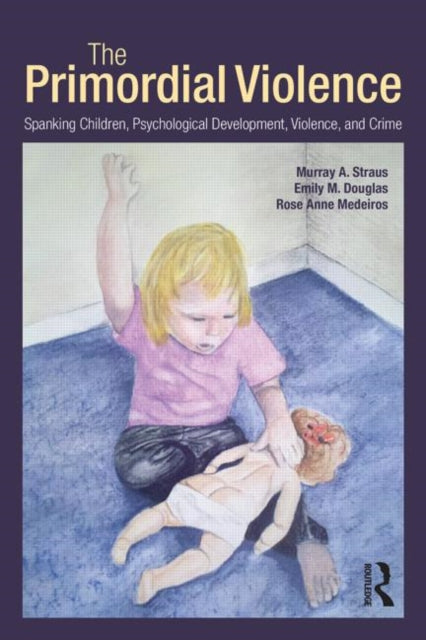 Book cover of: Primordial Violence. By: Murray A. Straus