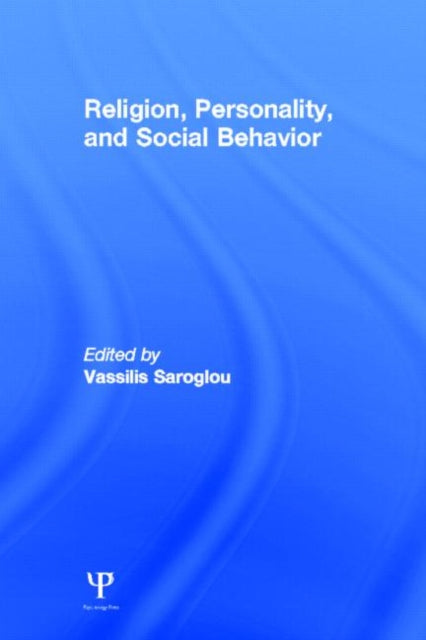 Book cover of: Religion, Personality, and Social Behavior. By: Vassilis Saroglou