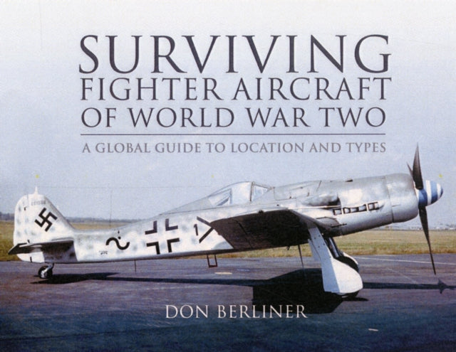 Book cover of: Surviving Fighter Aircraft WW2