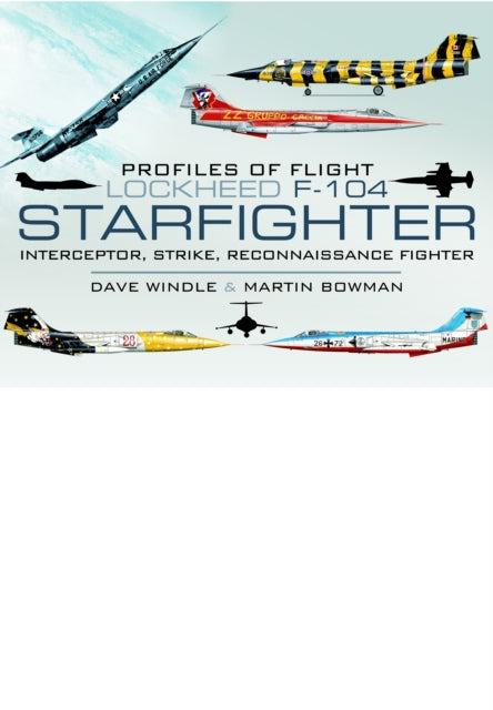 Book cover of: Profiles of Flight: Lockheed F-104 Starfighter