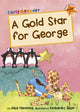 Book cover of: Gold Star for George. By: Alice Hemming