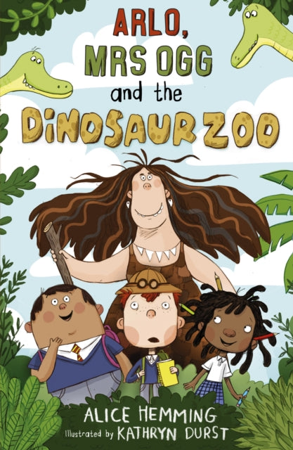 Book cover of: Arlo, Mrs Ogg and the Dinosaur Zoo. By: HEMMING, ALICE