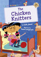 Book cover of: Chicken Knitters. By: Cath Jones