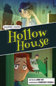 Book cover of: Hollow House. By: Jamie Hex; Francesca Ficorilli