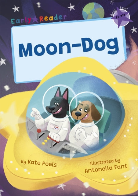 Book cover of: Moon-Dog. By: Kate Poels