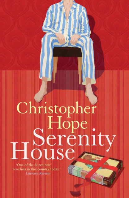 Book cover of: Serenity House. By: Christopher Hope