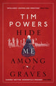 Book cover of: Hide Me Among the Graves