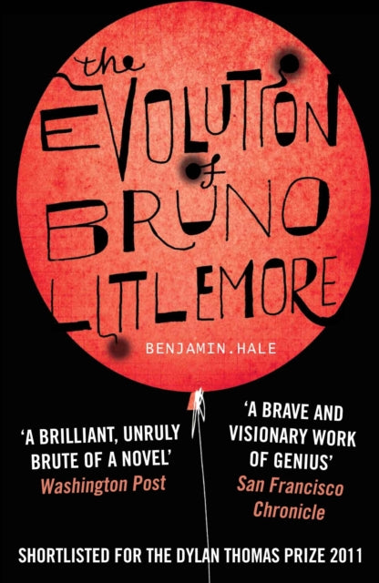 Book cover of: Evolution of Bruno Littlemore. By: Benjamin Hale