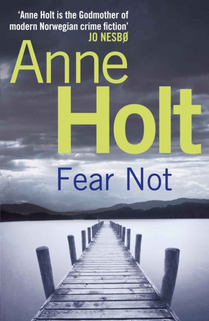 Book cover of: Fear Not. By: Anne Holt
