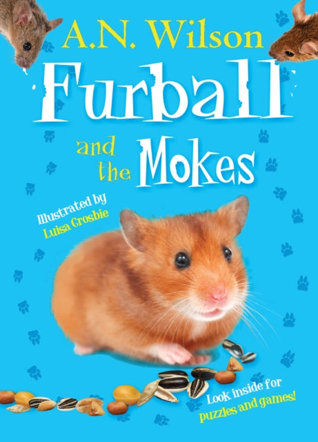 Book cover of: Furball and the Mokes. By: A. N. Wilson