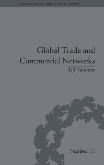 Book cover of: Global Trade and Commercial Networks