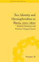 Book cover of: Sex, Identity and Hermaphrodites in Iberia, 1500–1800. By: Richard Cleminson