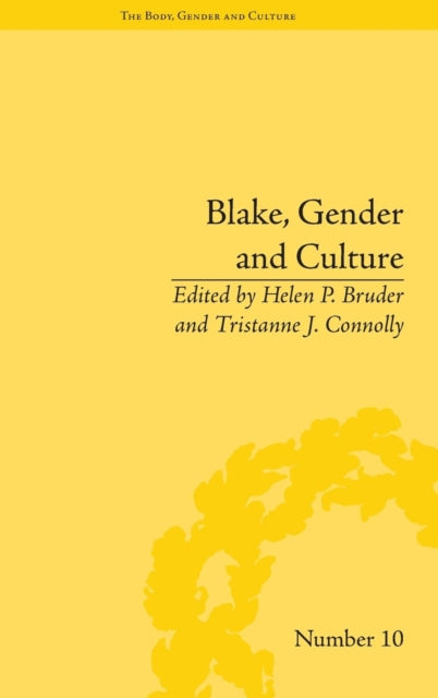 Book cover of: Blake, Gender and Culture. By: Helen P. Bruder