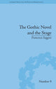 Book cover of: Gothic Novel and the Stage. By: Francesca Saggini