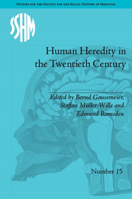 Book cover of: Human Heredity in the Twentieth Century. By: Bernd Gausemeier