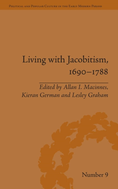 Book cover of: Living with Jacobitism, 1690?1788. By: Kieran German