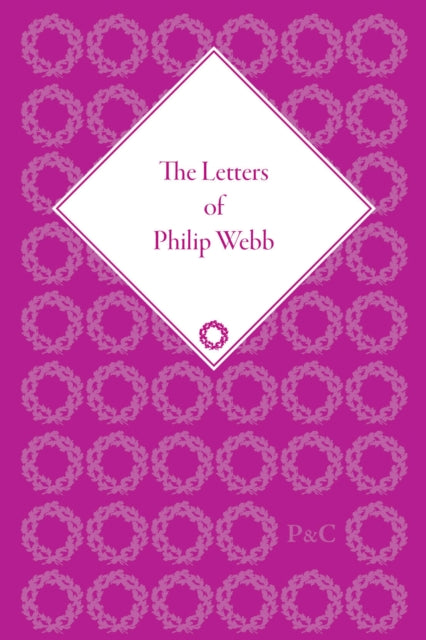 Book cover of: Letters of Philip Webb. By: John Aplin