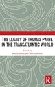 Book cover of: Legacy of Thomas Paine in the Transatlantic World. By: Sam Edwards