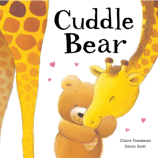 Book cover of: Cuddle Bear. By: Claire Freedman