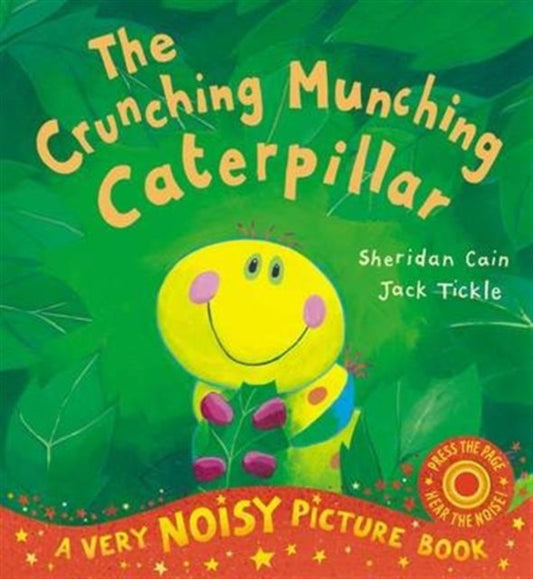 Book cover of: Crunching Munching Caterpillar