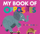 Book cover of: My Book of Opposites. By: Britta Teckentrup