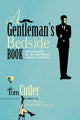 Book cover of: A Gentleman's Bedside Book