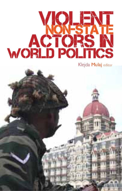 Book cover of: Violent Non-state Actors in World Politics