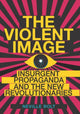 Book cover of: Violent Image. By: Neville Bolt