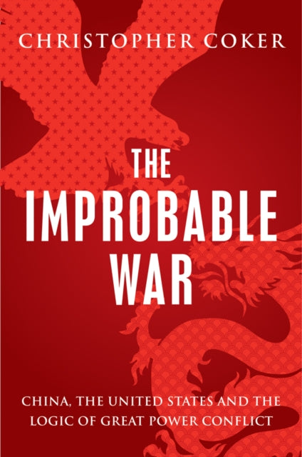 Book cover of: Improbable War