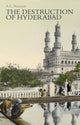Book cover of: Destruction of Hyderabad